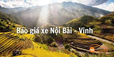 Bảng giá thuê xe Nội Bài Yên Bái Taxi ghép chỉ từ 500K